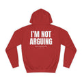 Personalisable I'm Not Arguing Unisex Midweight Softstyle Fleece Hoodie