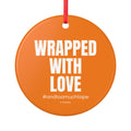 Wrapped With Love Ceramic Ornament — Funny Holiday Gift Tag, #andtoomuchtape