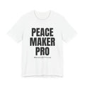 Peacemaker Pro Unisex Ultra Cotton Tee