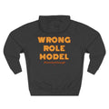 Wrong Role Model Unisex Midweight Softstyle Fleece Hoodie