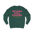 Personalisable No Idea. Still Passed Unisex Midweight Softstyle Fleece Crewneck Sweatshirt