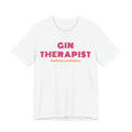 Gin Therapist tee | Funny Alcohol Quote T-Shirt, Cocktail Lover Shirt